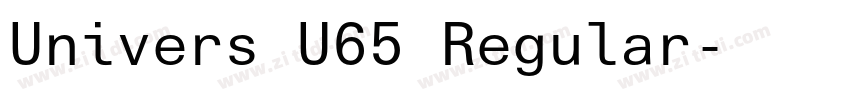 Univers U65 Regular字体转换 Univers U65 Regular字体转换